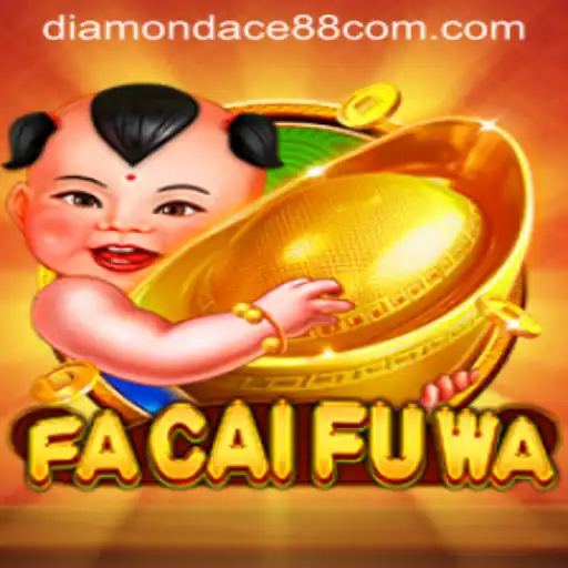 Unveiling the Enchantment of FaCaiFuWa: An In-depth Exploration with DiamondAce88
